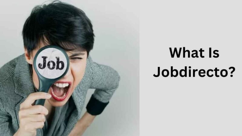 JobDirecto Unveiled: Navigating Your Career Path