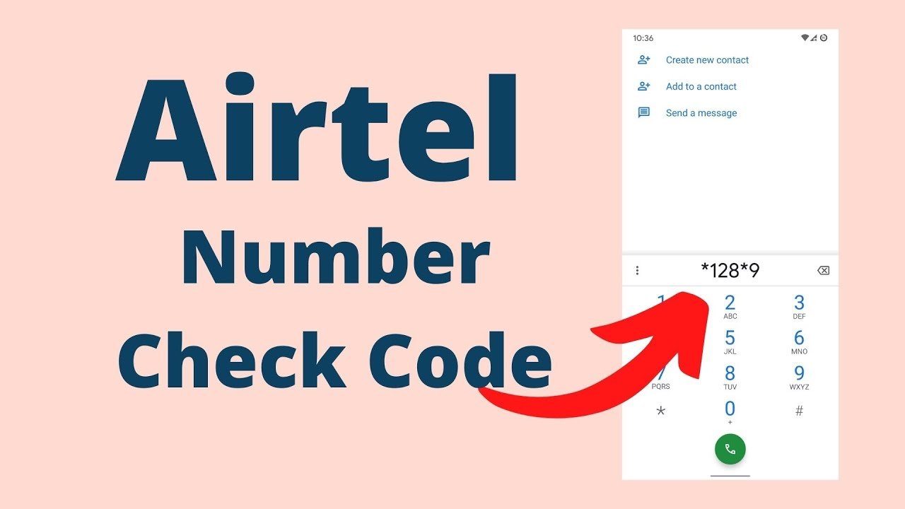 How to Check Airtel Number: Your Comprehensive Guide