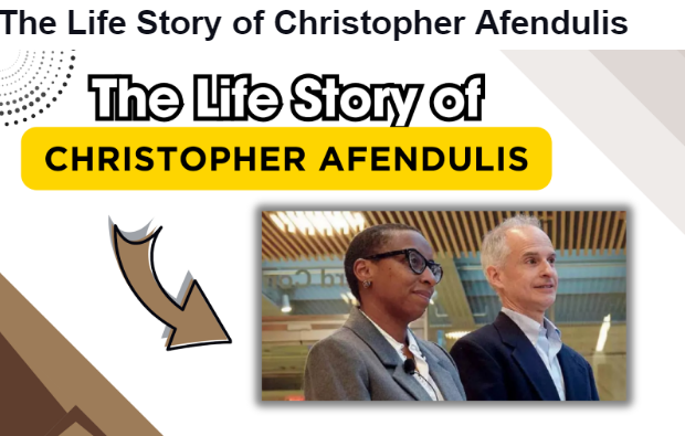 The Life Story of Christopher Afendulis